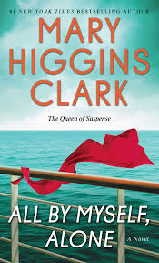 The verse is based on the second movement (adagio sostenuto). All By Myself Alone Book By Mary Higgins Clark Official Publisher Page Simon Schuster