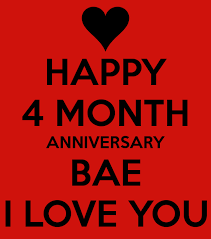 Four Month Anniversary Quotes Quotesgram In a nutshell, your little darling is now ready for fun learning activities. four month anniversary quotes quotesgram