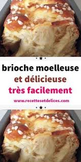 Epingle Sur Brioche Maison Facile