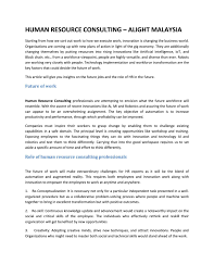 Malaysian institute of human resource management (mihrm) was established in 1976 as malaysia's first professional body promoting the practice of human resource management. Human Resource Consulting Alight Malaysia By Agileinhr Issuu