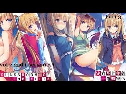 Semua light novel diterjemahkan dari raw china menjadi bahasa indonesia. Light Novel Classroom Of The Elite Vol 2 2nd Bahasa Indonesia Part3 Kiyotaka X Karuizawa Kei Youtube