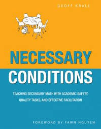 That which cannot be disregarded or omitted, perhaps from old french necessaire (n.) private parts, genitalia; Necessary Conditions Stenhouse Publishers