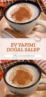 Ev Yapimi Dogal Salep Tarifi Tarif Defteri Yemek Tarifi Yiyecek Ve Icecek Yemek Pisirme Ipuclari Yemek Tarifleri