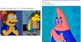 Los memes acompañan el campeonato de cruz azul. Cruz Azul Vs Santos The Memes About The Illusion Of The Ninth Cup For La Maquina