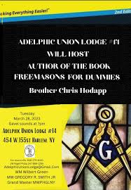 Freemasons For Dummies: Speaking Tonight at New York's Adelphic-Union Lodge  14 (PHA)