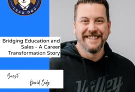 Sales as Teaching: David Cady