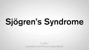 We don't have a definition for sjogren's syndrome, can you help us?! How To Pronounce Sjogren S Syndrome Youtube