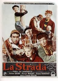 La strada regent l review 2017. La Strada 1954 Filmaffinity