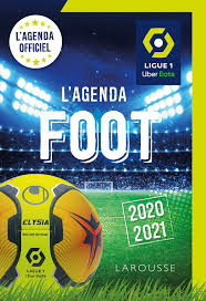 Ligue 1 has promotion and relegation linked to french ligue 2, the second tier. Agenda Foot Ligue 1 2020 2021 Larousse Amazon De Books