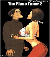 Sex.com is updated by our users community with new piano videos every day! The Piano Tuner 2 Sex Comic Hd Porn Comics