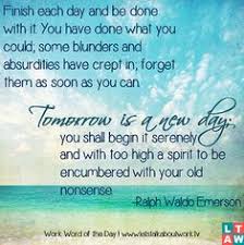 Tomorrow Is A New Day Inspirational Words Uplifting Quotes Inspirational Quotes