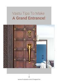 Vastu For Home Entrance Expert Advice And Tips You Must Know In 2020 Door Design Interior Door Design Wood House Entrance