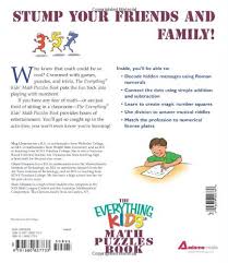 With math there are formulas and rules to learn and some basic. The Everything Kids Math Puzzles Book Brain Teasers Games And Activites For Hours Of Fun Clemens Meg Glenn Sean Clemens Glenn Clemens Sean Amazon Com Mx Libros