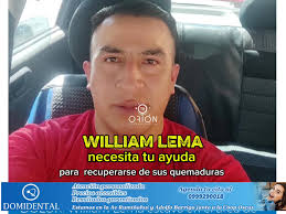 William necesita tu ayuda comuníquese al 09 84 26 10 79 o realice sus  donativos a la cuenta de ahorros número 22 04 95 22 83 del banco Pichincha,  a nombre de Elizabeth Lema.