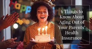 As a new or expecting parent, life insurance is an important consideration. 6 Things To Know About Aging Out Of Your Parents Health Insurance Trenton Tn Siler Thornton Agency