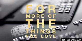 A good leader takes a little more than his share of the blame, a little less than his share of the credit. 40 Catchy Credit Card Slogans Tagline Ideas