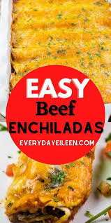 Easy Beef Enchiladas In 2020 Enchilada Recipes Easy Beef Beef Enchiladas