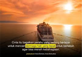 Check spelling or type a new query. 15 Kata Kata Kapal Berlabuh Jangan Karam Seperti Cinta