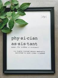  Physician Assistant Printable Definition Medical Office Or Etsy In 2021 Physician Assistant Assistant Quote Physician Assistant Student