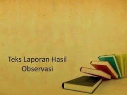 Teks negosiasi juga merupakan teks berisi dialog atau tuturan dua orang atau lebih yang terlibat dalam perdebatan untuk mencapai kesepakatan bersama yang menguntungkan kedua belah pihak. 11 Contoh Teks Laporan Hasil Observasi Materi Ciri Struktur