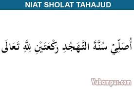 Download aplikasinya sekarang juga fitur: Niat Dan Tata Cara Sholat Tahajud Sesuai Sunnah Yukampus
