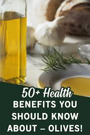 Learn More About Over 50 Health Benefits You Get From Olives Health And Fitness Tips Health Health Benefits