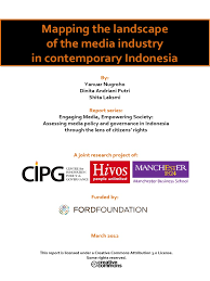 The company has been operating in indonesia since 1745 and originally registered as ptt bureau. Media Industry Cipg Hivos Man Full Final Pdf Mass Media Technological Convergence