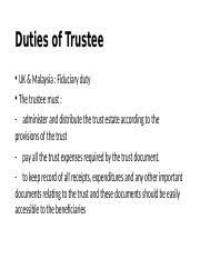 Trust companies will typically charge a fee for acting as executor and trustee. The Relevance Between English Trust Law And Malaysian Trust Law Part 2 Pptx Duties Of Trustee Uk Malaysia Fiduciary Duty The Trustee Must Administer Course Hero