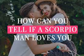 How Can You Tell If A Scorpio Man Loves You 5 Best Ways tell if a scorpio man loves you