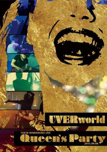 UVERworld 15&10 Anniversary Live 2015.09.06 Queen's Party