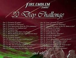 30 day challenge day 1 fire emblem amino