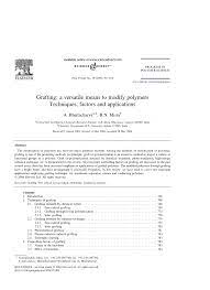 Maybe you would like to learn more about one of these? Pdf Bhattacharya A Misra B N Grafting A Versatile Means To Modify Polymers Techniques Factors And Applications Prog Polym Sci 29 767 814