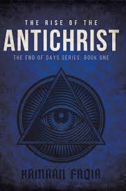 The Rise Of The Antichrist - Troubador Book Publishing