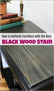 How To Paint A Table With The Best Black Furniture Paint Stain Staining Furniture Black Wood Stain Black Distressed Furniture
