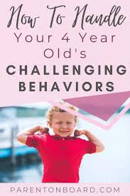 The Wonderfully Infuriating 4 Year Old Behavior 4 Year Old Behavior 4 Year Old Tantrums 4 Year Olds