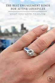 Engagement Rings For Active Lifestyles Abby Sparks Jewelry Engagement Rings Engagement Ring Guide Engagement