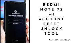 Free file hosting for all android developers. Redmi Note 7 Mi Account Remove Permanently Unlock For Gsm