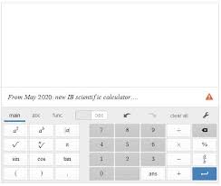 Maybe you would like to learn more about one of these? Ib Myp Auf Twitter From May 2020 The Calculator Available In Ibmyp On Screen Examinations Will Be An Ib Specific Scientific Calculator Provided By Desmos Available At Https T Co Mdvwwegges Read More On The Ib