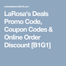 Larosa S Deals Promo Code Coupon Codes Online Order Discount B1g1 Coding Online Coding Coupon Codes