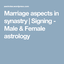 Synastry And Marriage Aspects Love Astrology Relationship