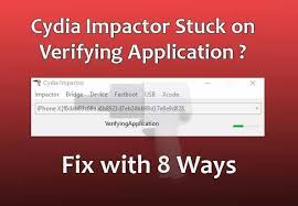 Fix Cydia Impactor Stuck On Verifying Application 8 Methods Application News Apps Iphone Models