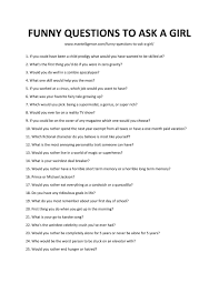 When looking for a new physician, some people just search 'doctor near me' and hope for the best. Best 111 Funny Questions To Ask A Girl Ignite A Cheerful Mood Now