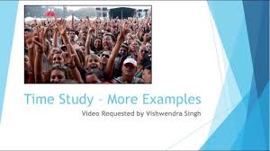 Time and Motion Study — ISSSP for Lean Six Sigma