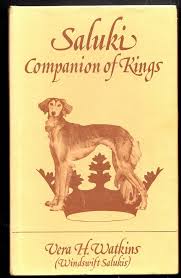Saluki, companion of kings: Vera H Watkins, b/w illus