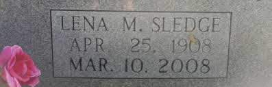 Lena Mae Sledge Hannah (1908-2008)