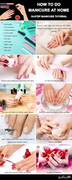 How To Do Manicure At Home 10 Step Manicure Tutorial Manicure Tutorials How To Do Manicure Manicure At Home