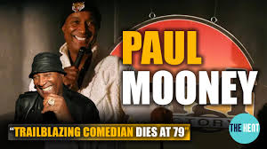 Coming from a troubled, impoverished childhood, he straightened out his life enough to attend norfolk state college (now university) and graduate with a business administration degree. Stand Up Comedian Paul Mooney Trailblazing Comedian Dies At 79 Rip