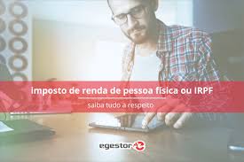 Imposto De Renda De Pessoa Fisica Irpf Atualizado 2021