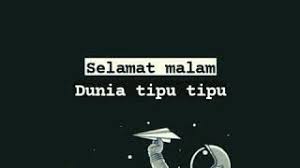 Story Selamat Malam Dunia Tipu Tipu Youtube