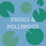 Frogs & Polliwogs 15-Week Session - Wed. 11 A.M.
